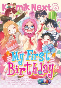 Image of Komik NextG : My First Birthday