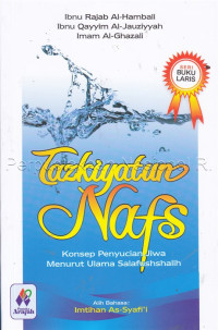 Image of Tazkiyatun Nafs : Konsep Penyucian Jiwa Menurut Ulama Salaf