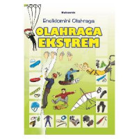 Image of Ensiklomini Olahraga : Olahraga Ekstrem