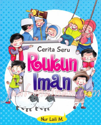 Image of Cerita Seru Rukun Iman
