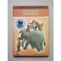 Image of Kumpulan Cerita Rakyat Indonesia : Cerita Rakyat Sumatera