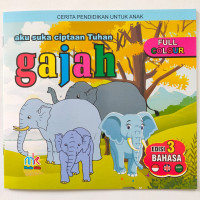 Image of Aku Suka Ciptaan Tuhan Gajah