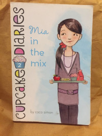 Image of Cupcake Diaries 2 : Mia in the Mix
