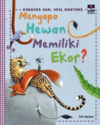 Image of Dongeng Asal Usul Binatang : Mengapa Hewan Memiliki Ekor?