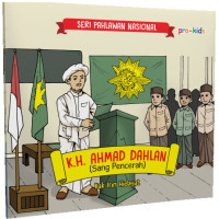 Image of Seri Pahlawan Nasional : K.H. Ahmad Dahlan (Sang Pencerah)