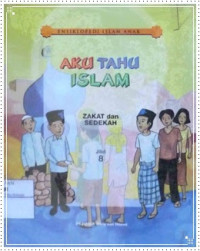 Image of Aku Tahu Islam 8 : Zakat dan Sedekah
