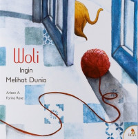 Image of Woli Ingin Melihat Dunia