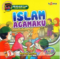 Image of Islam Agamaku : Seri Belajar Islam Sejak Usia Dini 3