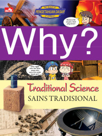 Image of Why? Traditional Science : Sains Tradisional