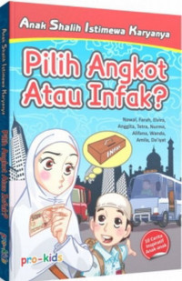 Image of Pilih Angkot Atau Infak? : Anak Shalih Istimewa Karyanya