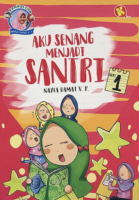 Image of Aku Senang Menjadi Santri 1