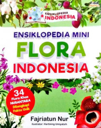 Image of Ensiklopedia Mini Flora Indonesia