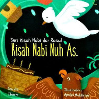 Image of Seri Kisah Nabi dan Rasul : Kisah Nabi Nuh AS.