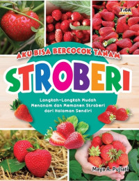 Image of Aku Bisa Bercocok Tanam Stroberi