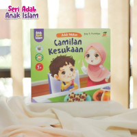 Image of Camilan Kesukaan : Adab Anak Islam