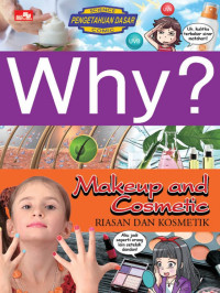 Image of Why? Makeup and Cosmetic : Riasan dan Kosmetik