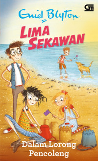 Image of Lima Sekawan : Dalam Lorong Pencoleng