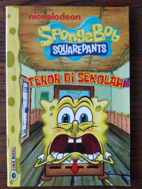 Image of SpongeBob Squarepants : Teror Di Sekolah