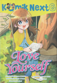 Image of Komik NextG : Love Yourself