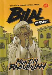 Image of Seri Komik Sahabat Rasulullah SAW : Bilal bin Rabah Muazin Rasulullah