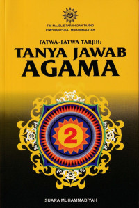 Image of Fatwa-Fatwa Tarjih : Tanya Jawab Agama 2
