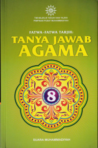 Image of Fatwa-Fatwa Tarjih : Tanya Jawab Agama 8