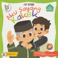 Image of Aku Sayang Kakek : Seri Anak Muslim