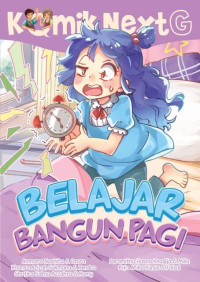 Image of Komik NextG : Belajar Bangun Pagi