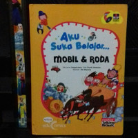 Image of Aku Suka Belajar... Mobil & Roda