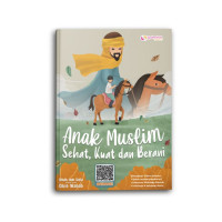 Image of Anak Muslim Sehat, Kuat dan Berani