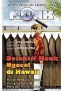 Image of Detektif Monk Ngocol di Hawaii