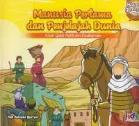 Image of Manusia Pertama dan Penjelajah Dunia : Kisah Qabil, Habil dan Dzulkarnain