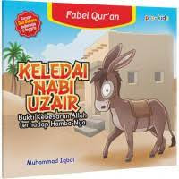 Image of Keledai Nabi Uzair : Bukti Kebesaran Allah terhadap Hamba-Nya