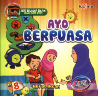 Image of Ayo Berpuasa : Buku Belajar Islam Sejak Usia Dini 8