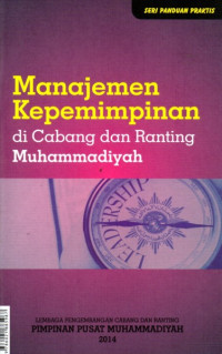 Image of Manajemen Kepemimpinan di Cabang dan Ranting Muhammadiyah