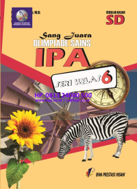Image of Sang Juara Olimpiade Sains IPA : Seri Kelas 6