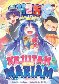 Image of Ghost School Days : Kejutan Untuk Mariam