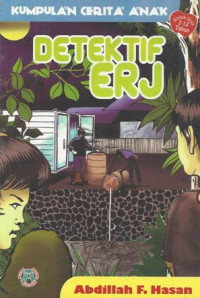 Image of Kumpulan Cerita Anak : Detektif ERJ