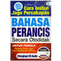 Image of Cara Instan Jago Percakapan Bahasa Perancis Secara Otodidak