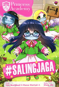 Image of Princess Academy : #Salingjaga