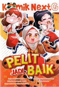 Image of Komik NextG : Pelit Jadi Baik