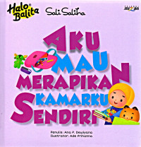 Image of Aku Mau Merapikan Kamarku Sendiri