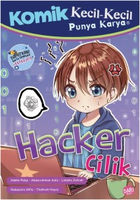 Image of Komik Kecil-Kecil Punya Karya : Hacker Cilik