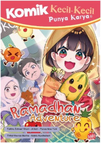 Image of Komik Kecil-Kecil Punya Karya : Ramadhan Adventure