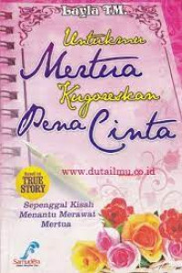 Image of Untukmu Mertua Kugoreskan Pena Cinta