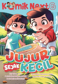 Image of Komik NextG : Jujur sejak Kecil