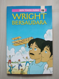 Image of Seri Tokoh Dunia 19 : Wright Bersaudara